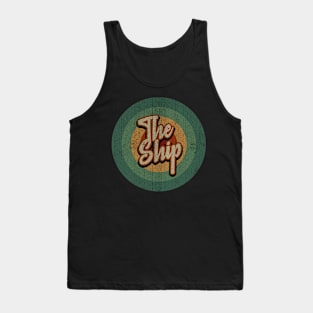 Circle Retro Vintage The Ship Tank Top